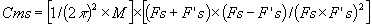 Cms=[1/(2п)^2]*[(Fs+F's)*(Fs-F's)/(Fs*F's)^2]
